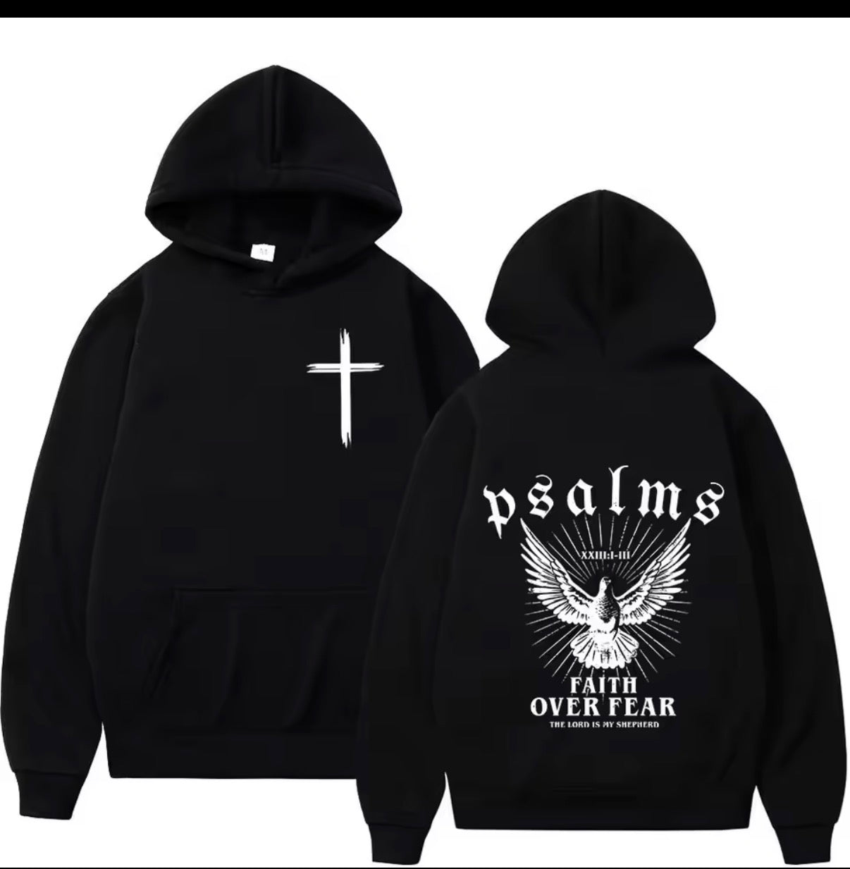 Psalms faith over fear hoodies
