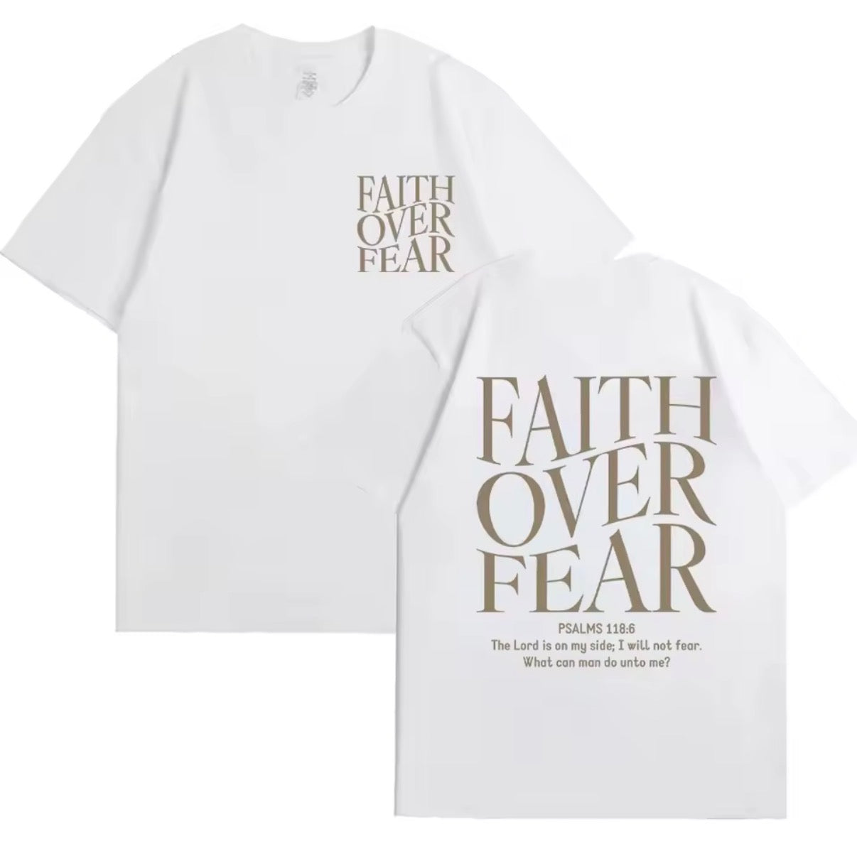 Faith over fear shirts