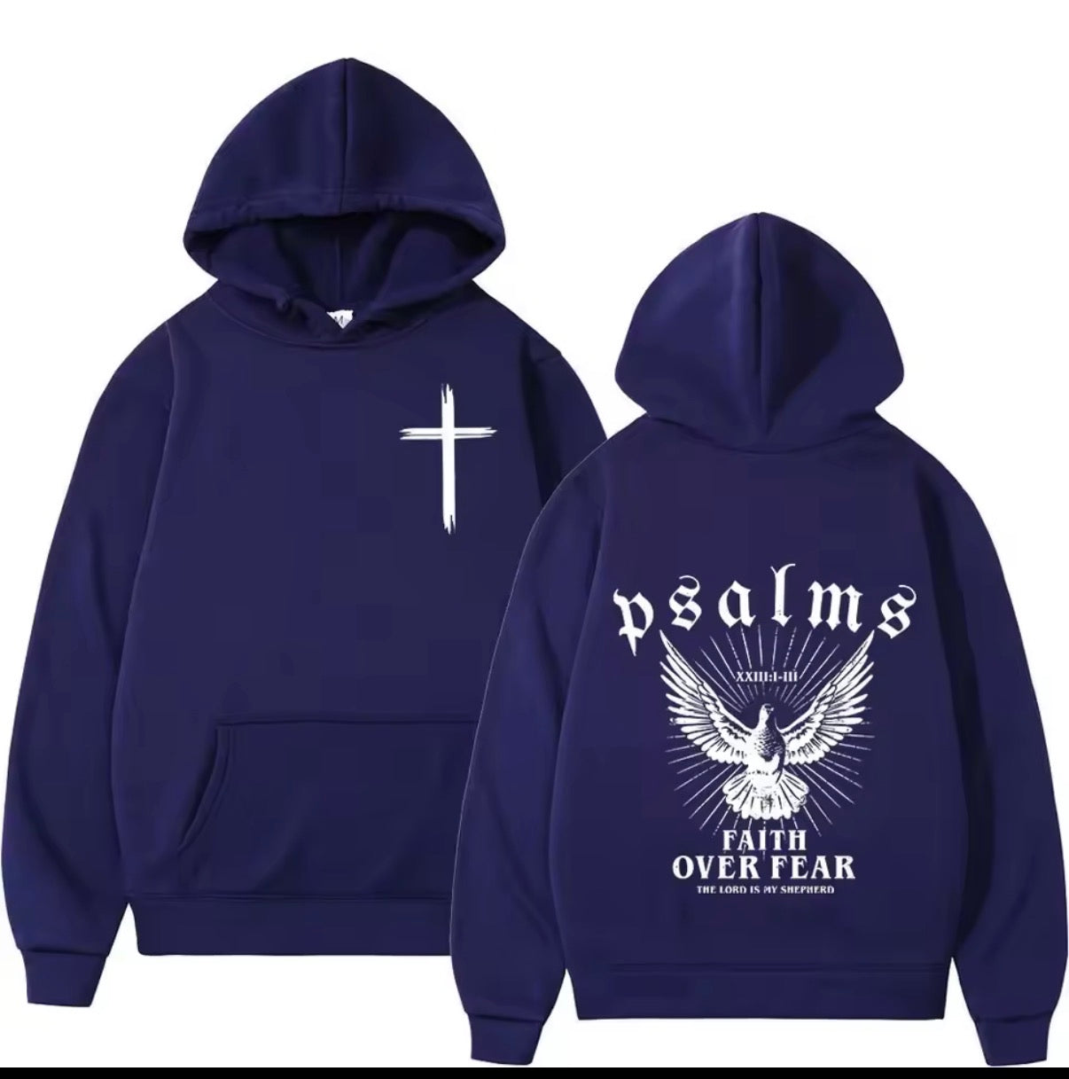 Psalms faith over fear hoodies
