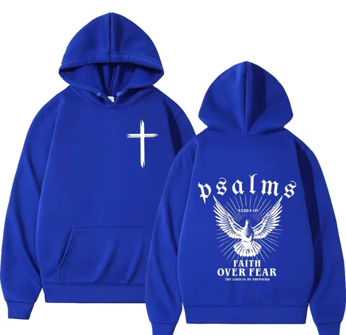 Psalms faith over fear hoodies