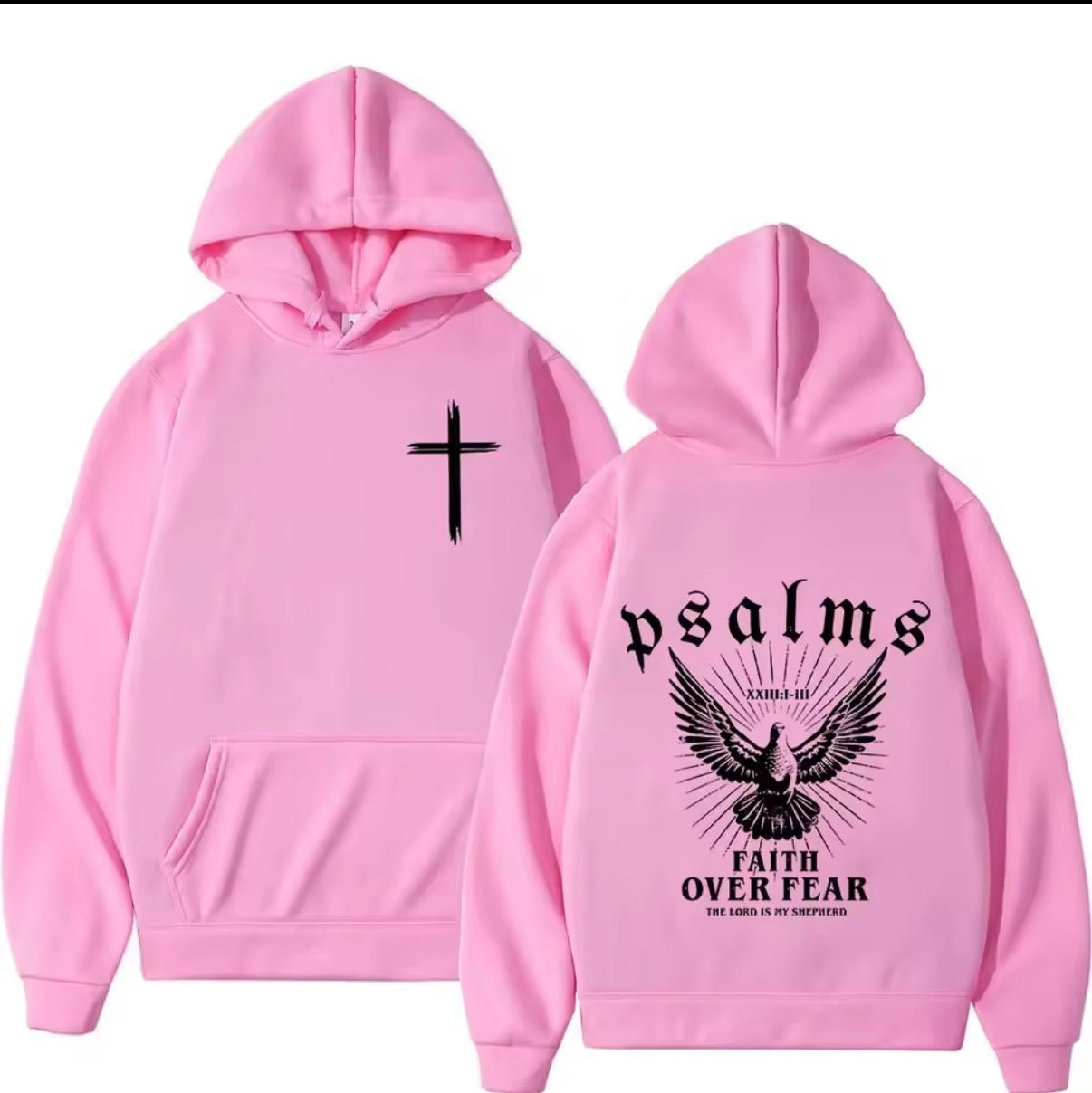 Psalms faith over fear hoodies