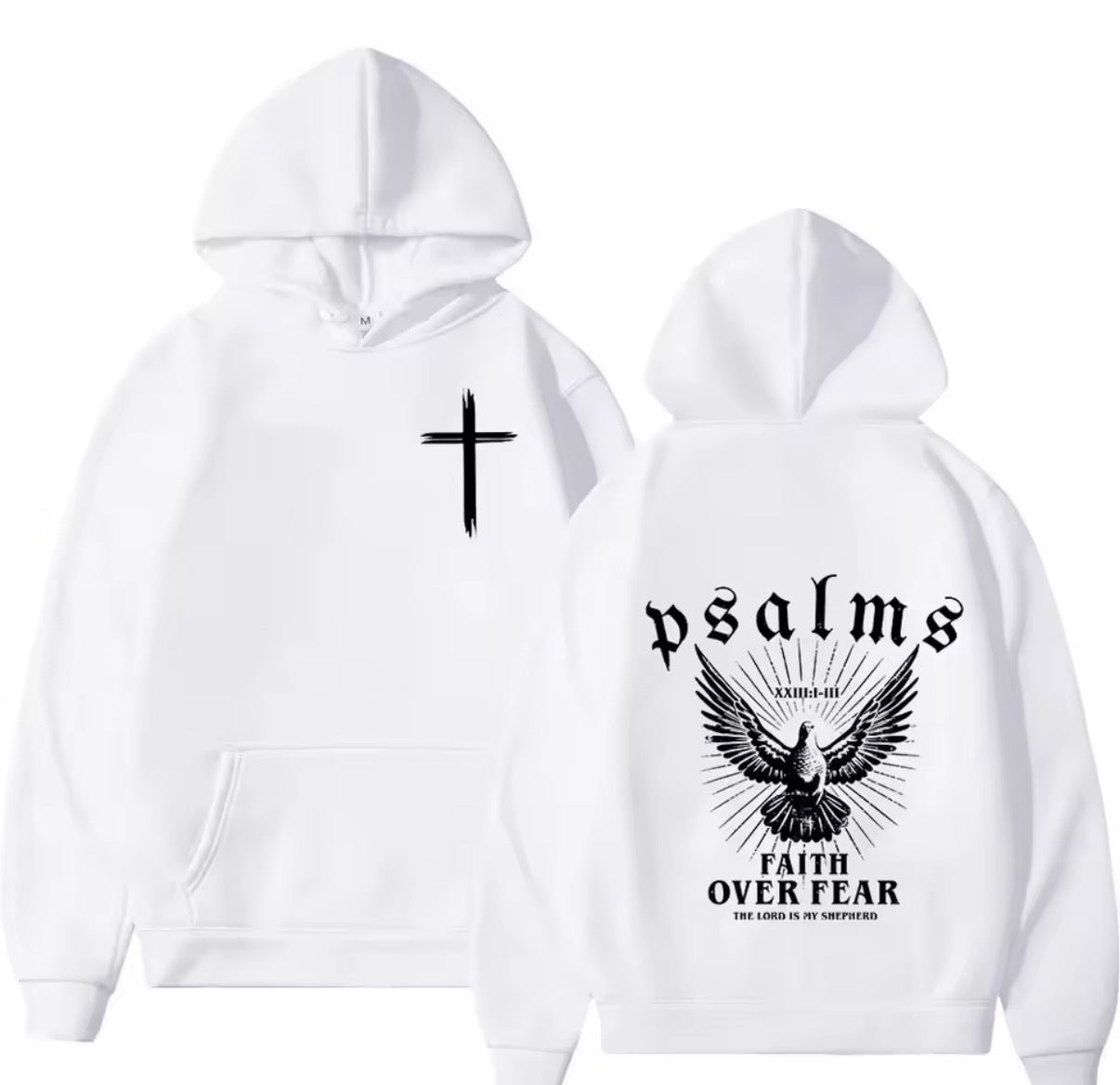 Psalms faith over fear hoodies